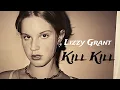 Lizzy Grant - Kill Kill (Lyrics in Spanish \u0026 English)