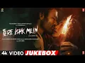 Lagu Tere Ishk Mein (Full Video Jukebox) Dhanush, Kriti | AR Rahman | Irshad K | Aanand L Rai | Bhushan K