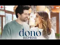 Dono Title Track - Reprise | Rajveer Deol \u0026 Paloma | Armaan Malik, Shrinidhi G | SEL | Irshad Kamil