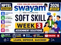 Soft Skill Week 3 Assignment Solutions 2026 NPTEL SWAYAM All MCQ Answers Latest Solutions