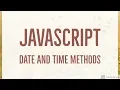 Part-17 JavaScript date and time methods Javascript bangla tutorials