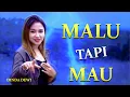 Download Lagu MALU TAPI MAU - DINDA DEWI