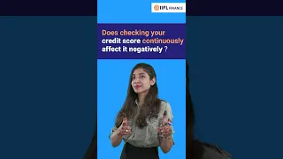 Are you checking your CIBIL score too often? | Does it lead to any credit inquiry? | IIFL Finance
