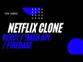 Netflix Clone made with React and Firebase