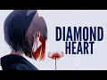 Lagu Nightcore⇢{Diamond heart} - (Alan walker \u0026 Sophia Somajo) - Lyrics