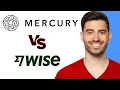 Mercury Bank vs Wise Bank Which Is The Best Bank For Small Business 2024