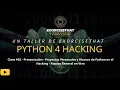 Workshop Python 4 Hacking with Misael Sandoval - Class