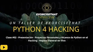 Workshop Python 4 Hacking with Misael Sandoval - Class