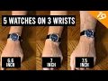 Watch Size vs Wrist Size - How to choose the right watch size