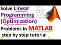 Solve Linear Programming Optimization Problems in MATLAB - Step by Step Tutorial
