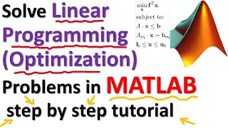 Solve Linear Programming Optimization Problems in MATLAB - Step by Step Tutorial
