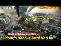 Lagu SIDOARJO HANCUR TOTAL || TORNADO DAHSYAT 250KM PERJAM DI SIDOARJO HARI INI - 23 DESEMBER 2025