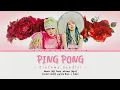 Download Lagu Lirik Indo (Rom+Indo) DAWN Feat. Hyuna - PING PONG (Color Coded Lyrics)