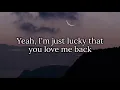 Max Mcnown - Love Me Back (lyrics)