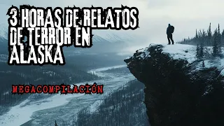 (MEGACOMPILACIÓN) 3 horas de historias de terror en ALASKA/ Relatos de TERROR
