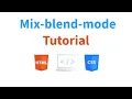 Mastering CSS Mix Blend Modes Enhance Your Designs with Visual Effects in Visual Studio Code