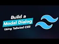 CREATE A STYLISH MODAL DIALOG WITH TAILWIND CSS