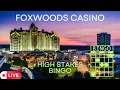 Live High Stakes Bingo 1000 Games Foxwoods Resort and Casino