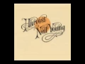 Download Lagu Neil Young - A Man Needs A Maid