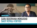 Lagu Cara Sehat Mengatasi Vertigo Menurut Dokter | Hidup Sehat tvOne