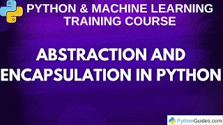 Abstraction Encapsulation Python Tutorials For Beginners 2025