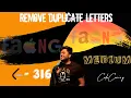 Java C Remove Duplicate Letters LEETCODE - 316 Easy solution