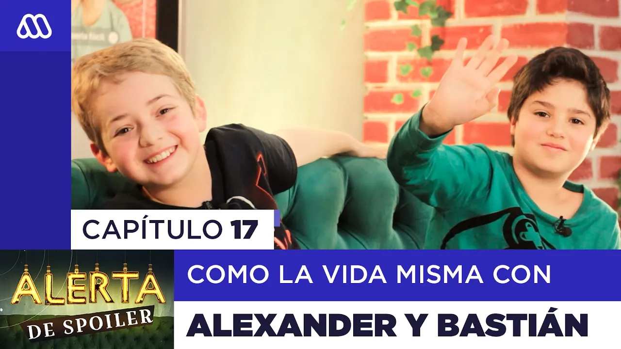 Alerta de Spoiler - Capítulo 17: Como la Vida Misma con Alexander Tobar y Bastián Hidalgo