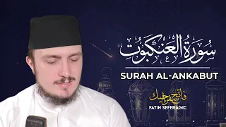 Download SURAH ANKABUT (29) | Fatih Seferagic | Ramadan 2020 | Quran Recitation w English Translation MP3