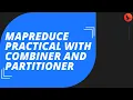 MapReduce Practical With Combiner and Partitioner in Hadoop OdinSchool