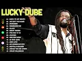 Download Lagu Best Songs Of Lucky Dube Playlist 2025 - Top 20 Best Reggae Songs Of Lucky Dube