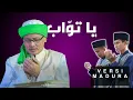 Download Lagu Ya Tawwab Versi Madura | RKH Fakhrillah Aschal | Ahbabul Musthofa Bangkalan