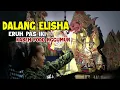 Download Lagu ELISHA ORCARUS NDALANG ERUH GAYANE PAS IKI KABEH PODO NGGUMUN