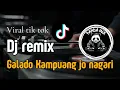 Download Lagu Dj galado kampuang jo nagari | Indro tanjung | Dj minang viral 2025