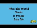Lagu Ride the Cyclone (RTC) What the World Needs is People Like Me--Lyric Video