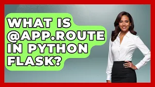 What Is app route In Python Flask - Python Code School
