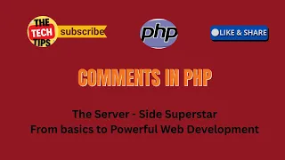 PHP Tutorial Comments in PHP Single-line Multi-line