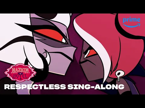 Download MP3 Respectless Sing-Along | Hazbin Hotel | Prime Video