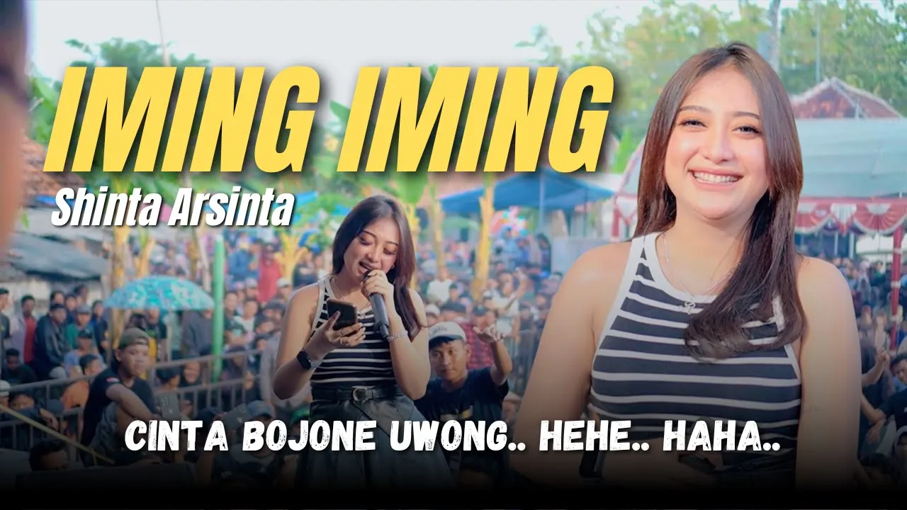 SHINTA ARSINTA - IMING IMING Cinta Bojone Uwong Hehe Haha - JANDUT EVERYHWERE