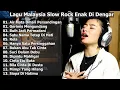 Lagu Lagu Malaysia Terpopuler Delisa Herlina Full Album Slow Rock Legendaris