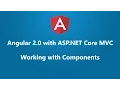 Angular 2 with ASP NET Core C - Working With Components