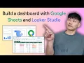 How to Build a Dashboard in Google Sheets using Looker Studio for Beginners in 2025 10 steps