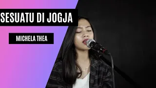 Download [Aditya Sofyan] Sesuatu Di Jogja Cover Michela Thea MP3