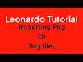 PNG or SVG Import into Leonardo Siser cutter software
