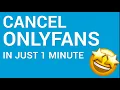 How to cancel an OnlyFans Subscription in just 1 minute