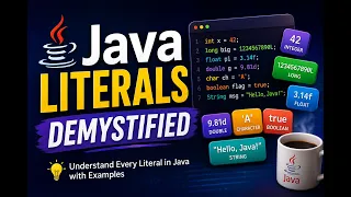 Java Literals Demystified