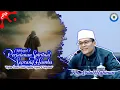(HIKAYAT) PERJALANAN SPIRITUAL SEORANG HAMBA | KAJIAN TERAKHIR KITAB 'UQUDULLUJAIN..