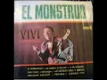 Luis 'Vivi' Hernández - El Monstruo
