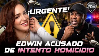 ¡URGENTE! EDWIN ENCARNACIÓN ACUSADO DE INTENTO HOMICIDIO EN CASO KAREN YAPOORT