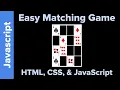 HTML CSS JavaScript Matching Game