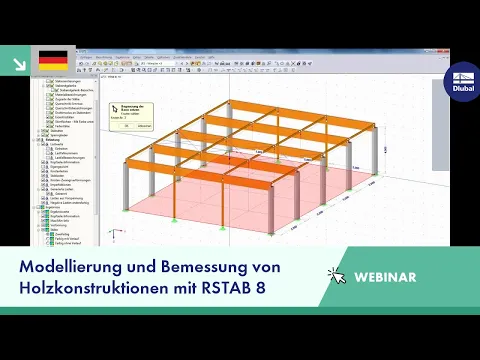 Download MP3 Webinar: Modellierung und Bemessung von Holzkonstruktionen mit RSTAB 8